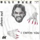 ULLI BAER - I catch you